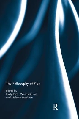 The Philosophy of Play - 