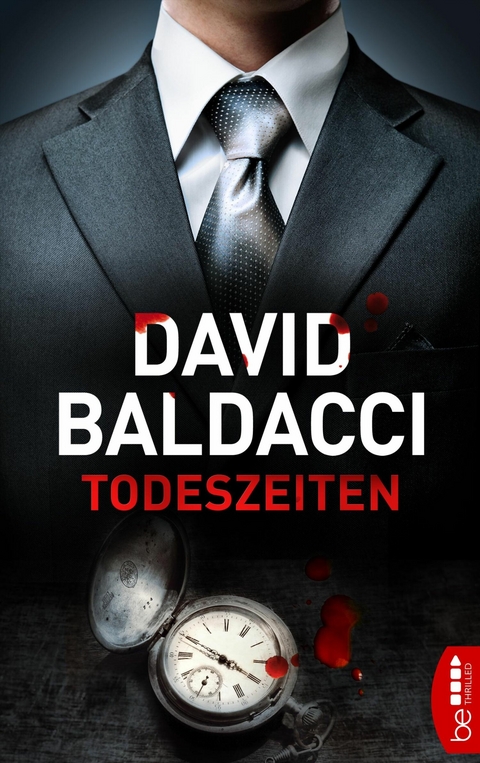 Todeszeiten - David Baldacci