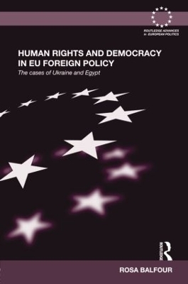 Human Rights and Democracy in EU Foreign Policy - Rosa Balfour
