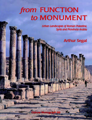 From Function to Monument - Arthur Segal
