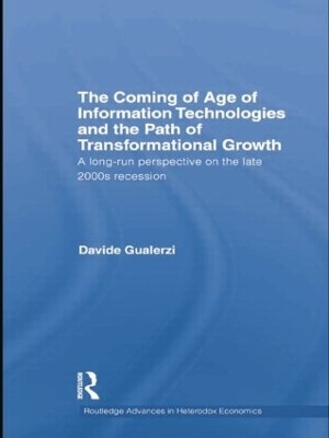 The Coming of Age of Information Technologies and the Path of Transformational Growth. - Davide Gualerzi