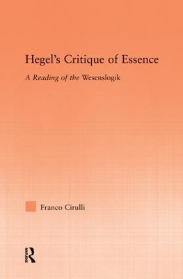 Hegel's Critique of Essence - Franco Cirulli