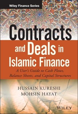Contracts and Deals in Islamic Finance - Hussein Kureshi, Mohsin Hayat
