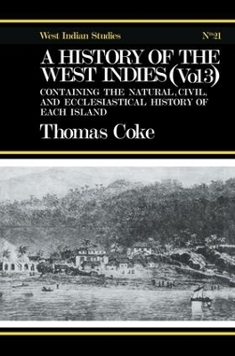 A History of the West Indies - Thomas Coke