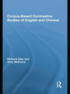Corpus-Based Contrastive Studies of English and Chinese