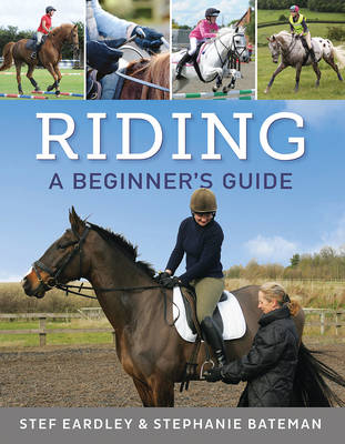 Riding: a Beginners Guide