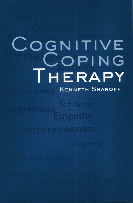Cognitive Coping Therapy - Kenneth Sharoff