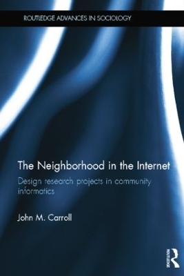 The Neighborhood in the Internet - John M. Carroll