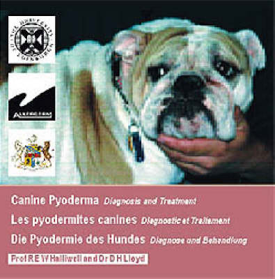 Canine Pyoderma - Richard E.W. Halliwell, D.H. Lloyd