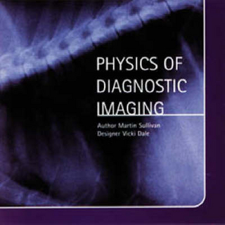 Physics of Diagnostic Imaging
