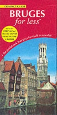 Bruges For Less