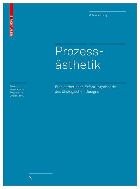 Prozess&auml;sthetik - Johannes Lang