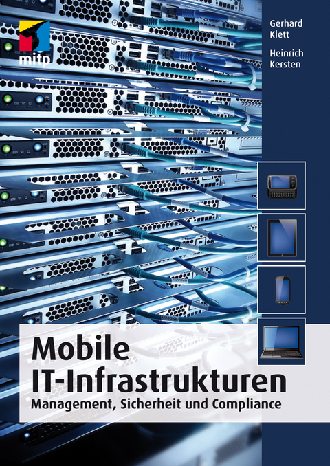Mobile IT-Infrastrukturen - Heinrich Kersten, Gerhard Klett