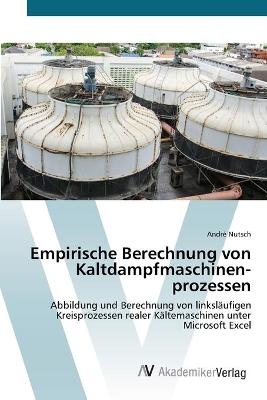 Empirische Berechnung von Kaltdampfmaschinenprozessen