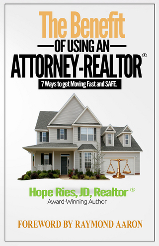 Benefit of Using an Attorney-Realtor(R)