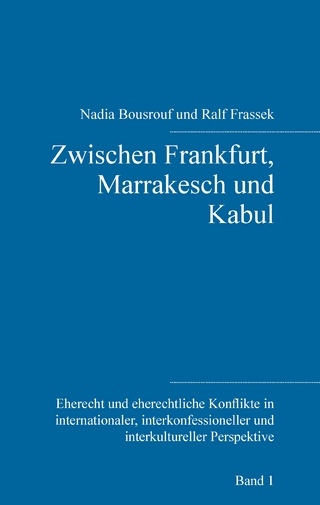 Zwischen Frankfurt, Marrakesch und Kabul