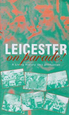 Leicester on Parade
