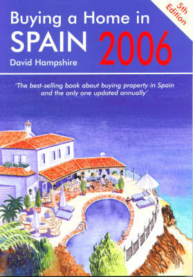 Buying a Home in Spain 2006 - David Hampshire