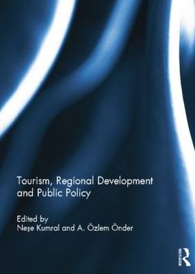 Tourism, Regional Development and Public Policy - 