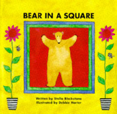 Bear in a Square - Stella Blackstone