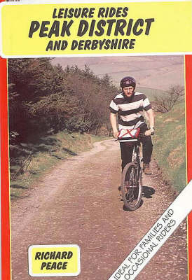 Leisure Rides in the Peak District and Derbyshire