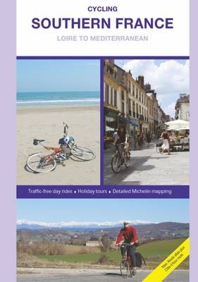 Cycling Southern France - Loire to Mediterranean