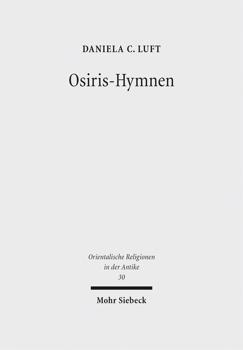 Osiris-Hymnen - Daniela C. Luft