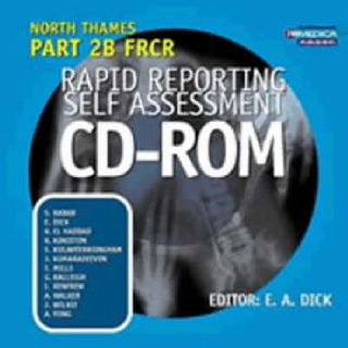 North Thames Part 2B FRCR Rapid Reporting Self Assessment CD ROM