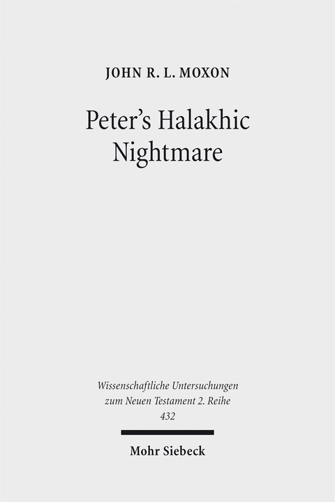 Peter's Halakhic Nightmare - John R.L. Moxon