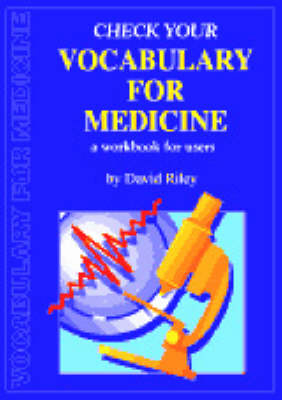 Check your vocabulary for medicine a workbook for users [2nd edition] -  Peter Collin