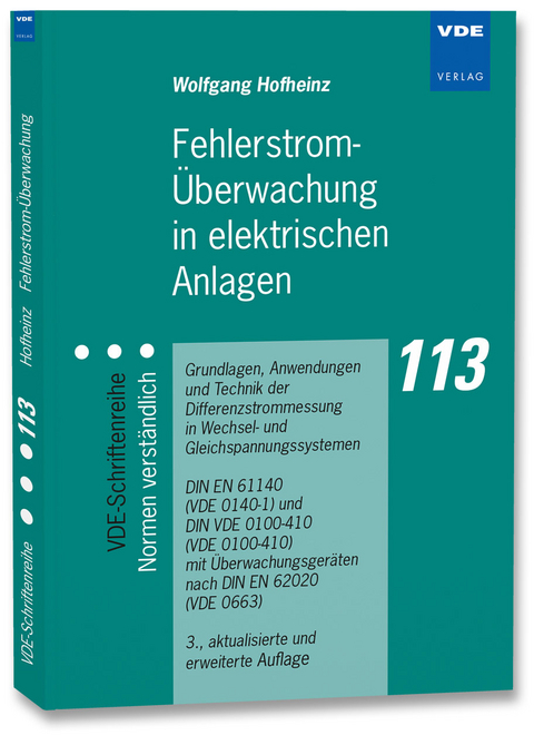 Fehlerstrom-&Uuml;berwachung in elektrischen Anlagen - Wolfgang Hofheinz
