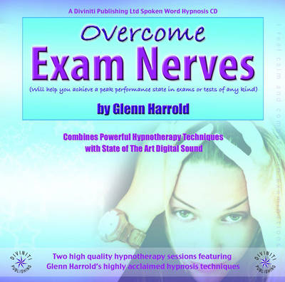 Overcome Exam Nerves - Glenn Harrold