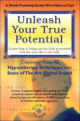 Unleash Your True Potential - Glenn Harrold