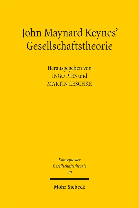 John Maynard Keynes' Gesellschaftstheorie - 