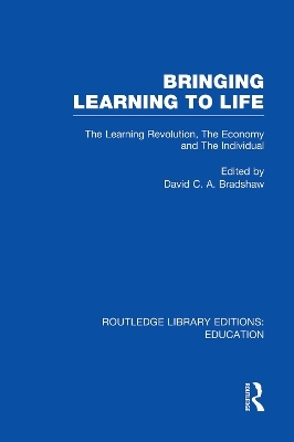 Bringing Learning to Life - David C.A. Bradshaw