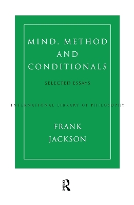 Mind, Method and Conditionals