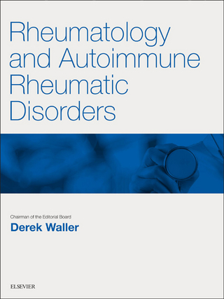 Rheumatology and Autoimmune Rheumatic Disorders E-Book