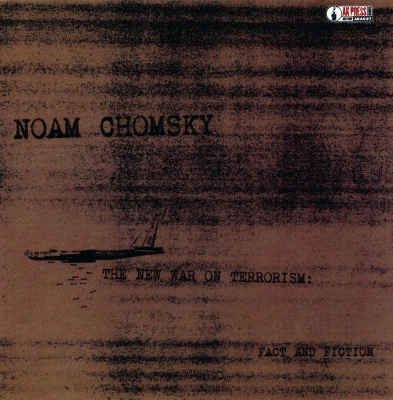 The New War On Terror - Noam Chomsky