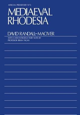 Medieval Rhodesia - David Randall-MacIver