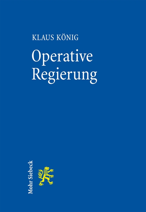 Operative Regierung - Klaus K&ouml;nig