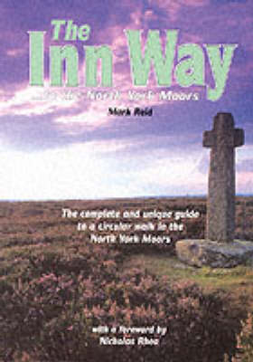 The Inn Way...to the North York Moors - Mark Reid