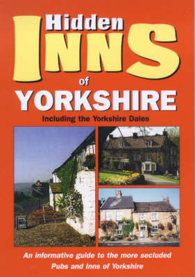 The Hidden Inns of Yorkshire