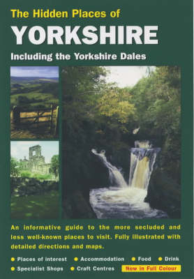 The Hidden Places of Yorkshire - 