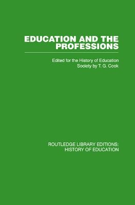 Education and the Professions -  History of Education Society