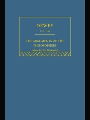 Dewey-Arg Philosophers - J.E. Tiles