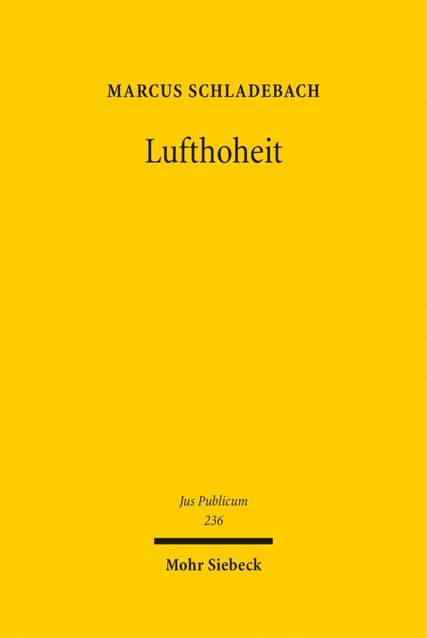Lufthoheit - Marcus Schladebach