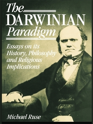 The Darwinian Paradigm - Michael Ruse