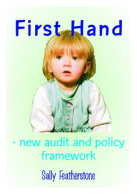 First Hand - New Audit and Policy