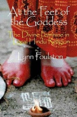 At the Feet of the Goddess - Lynn Foulston