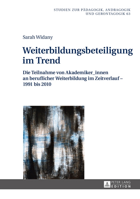 Weiterbildungsbeteiligung im Trend - Sarah Widany